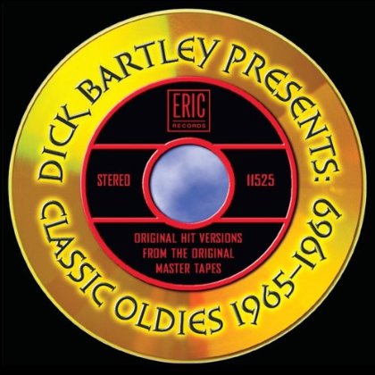 DICK BARTLEY PRESENTS: CLASSIC OLDIES 1965 / VAR