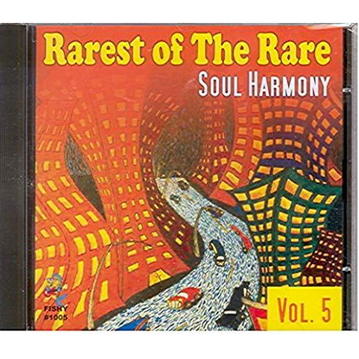 RAREST OF THE RARE-SOUL HARMONY 5 (26 CUTS) / VAR