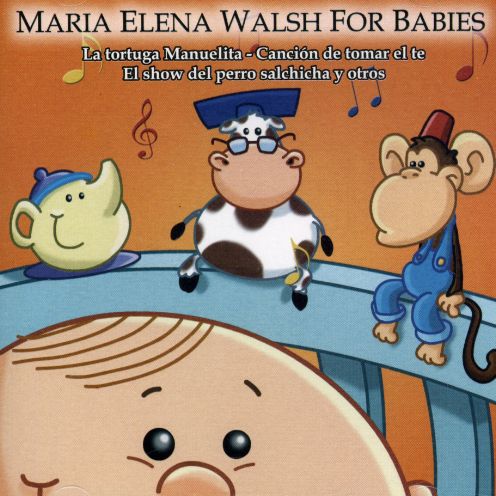 MARIA ELENA WALSH FOR BABIES (ARG)
