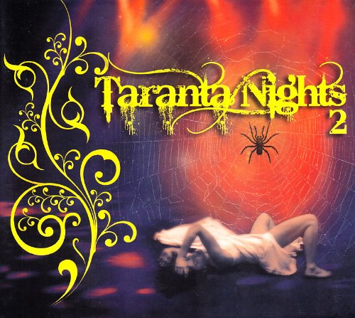 TARANTA NIGHTS 2 (ITA)