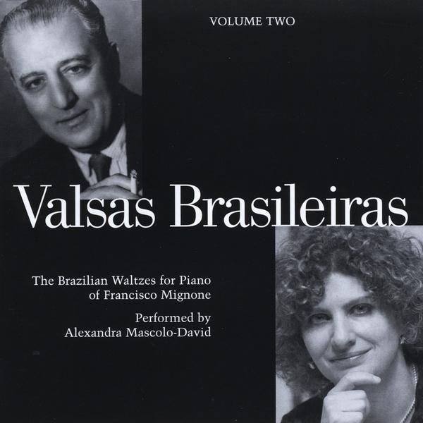 VALSAS BRASILEIRAS THE BRAZILIAN WALTZES FOR PIANO