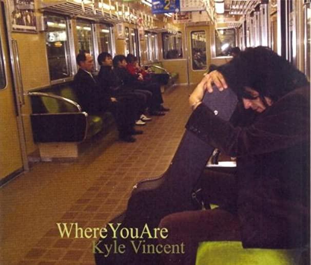 WHERE YOU ARE
