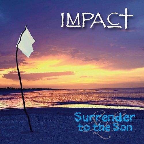 SURRENDER TO THE SON (CDR)