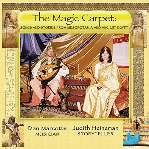 MAGIC CARPET: SONGS AND STORIES FROM MESOPOTAMIA A