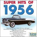 SUPER HITS OF 1956 / VARIOUS
