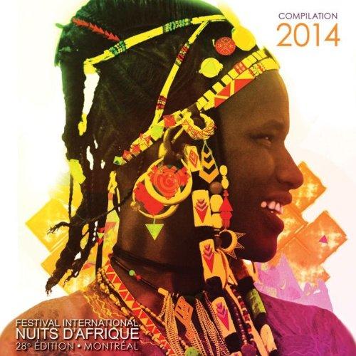 FESTIVAL NUITS D AFRIQUE 2014 / VARIOUS (CAN)