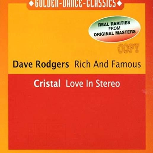 RICH & FAMOUS / LOVE IN STEREO