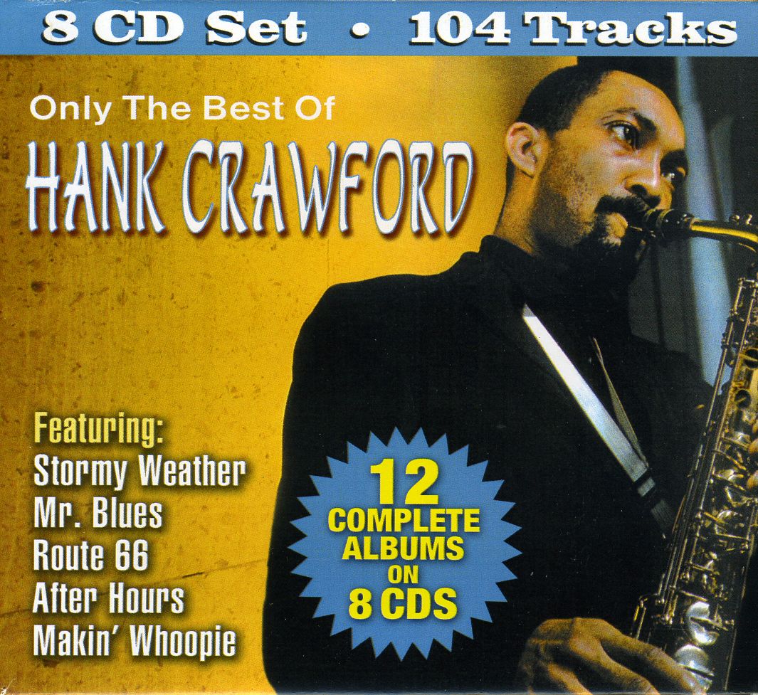 ONLY THE BEST OF HANK CRAWFORD