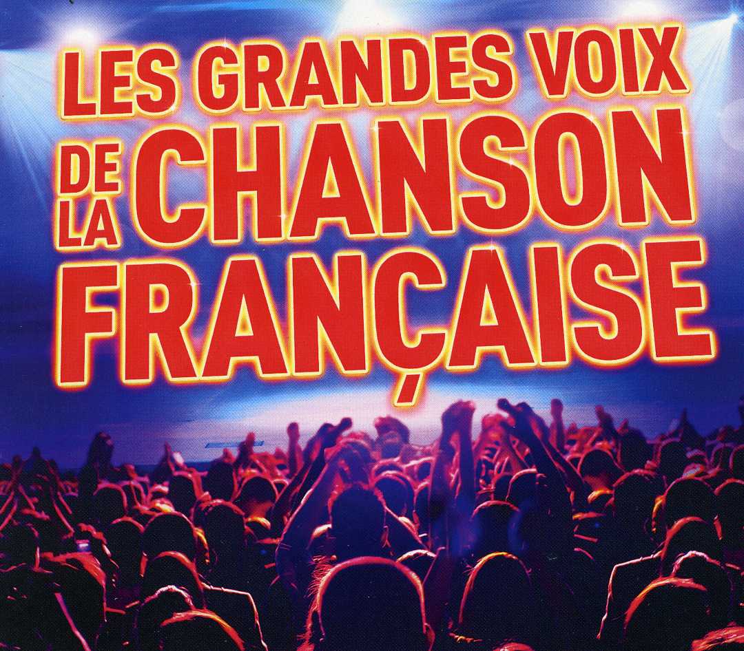 GRANDES VOIX DE LA CHANSON FRANCAISE 2012 (FRA)