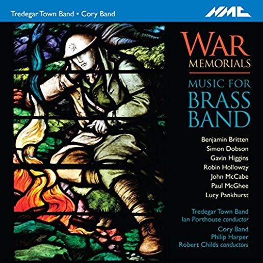 WAR MEMORIALS: MUSIC FOR BRASS BAND