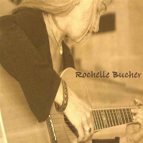 ROCHELLE BUCHER