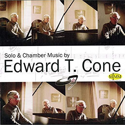 SOLO & CHAMBER MUSIC BY EDWARD T CONE
