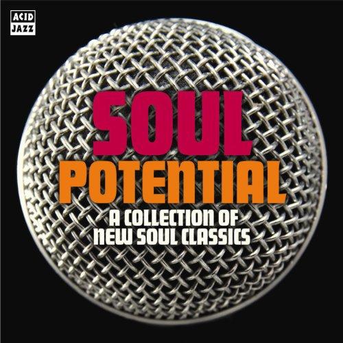 SOUL POTENTIAL: COLLECTION OF NEW SOUL CLASSICS /