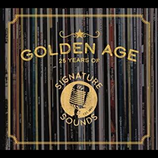 GOLDEN AGE: 25 YEARS OF SIGNATURE SOUNDS / VARIOUS