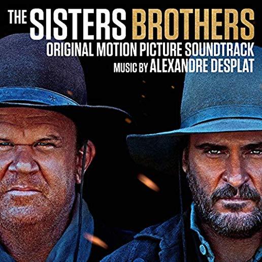SISTERS BROTHERS (ORIGINAL MOTION PICTURE)