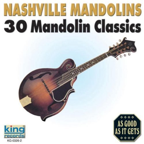 NASHVILLE MANDOLINS: 30 MANDOLIN CLASSICS / VAR