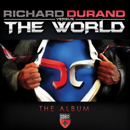 RICHARD DURAN VERSUS THE WORLD THE ALBUM (UK)