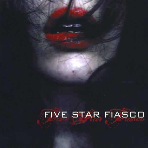 FIVE STAR FIASCO