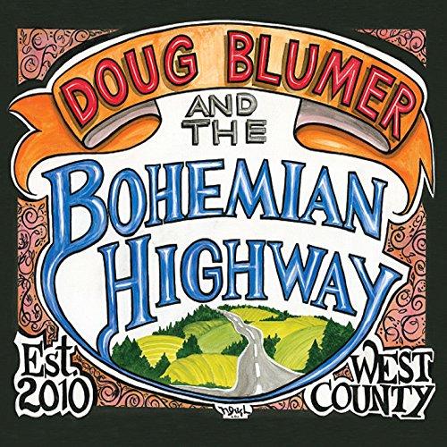 DOUG BLUMER & THE BOHEMIAN HIGHWAY