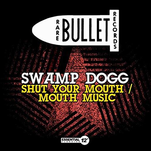 SHUT YOUR MOUTH / MOUTH MUSIC (MOD)