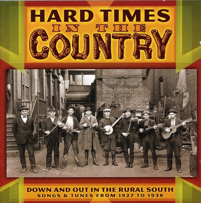 HARD TIMES IN THE COUNTRY / VARIOUS