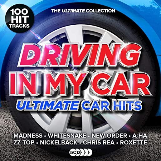 DRIVING IN MY CAR: ULTIMATE CAR ANTHEMS / VARIOUS