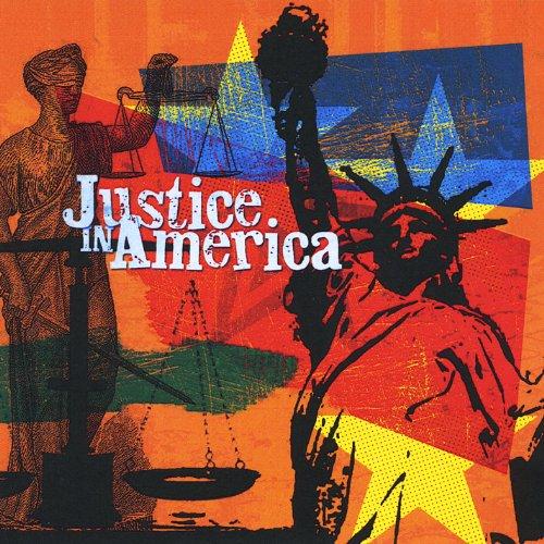 JUSTICE IN AMERICA (CDR)