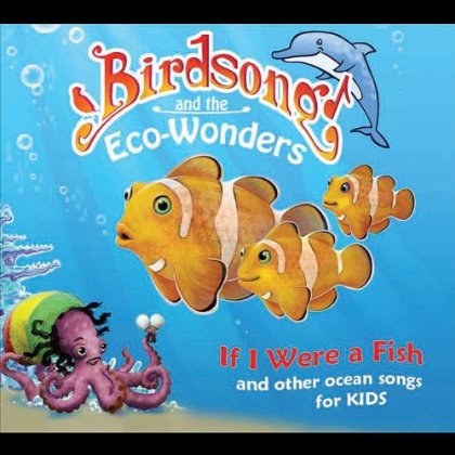 IF I WERE A FISH (AND OTHER OCEAN SONGS FOR KIDS)