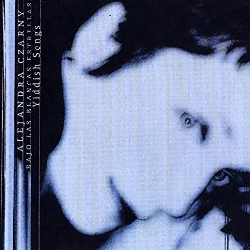 BAJO LAS BLANCAS ESTRELLAS: YIDDISH SONGS