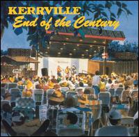KERRVILLE: END OF THE CENTURY / VARIOUS