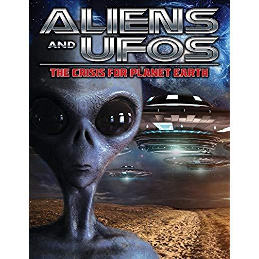ALIENS & UFOS: THE CRISIS FOR PLANET EARTH (2PC)