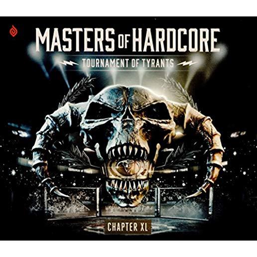 MASTERS OF HARDCORE CHAPTER XL: TOURNAMENT OF