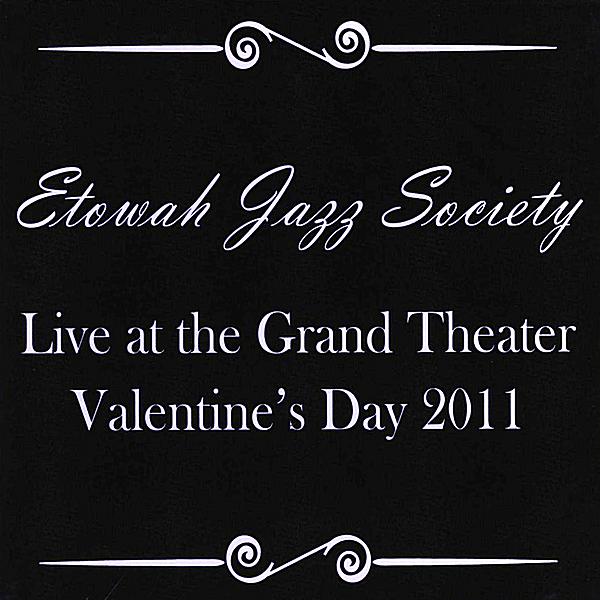 LIVE AT THE GRAND THEATER (VALENTINES DAY 2011)