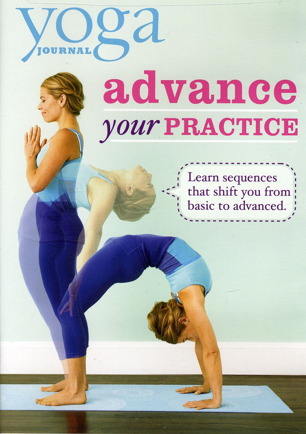 YOGA JOURNAL: ADVANCE YOUR PRACTICE FROM BEGINNER