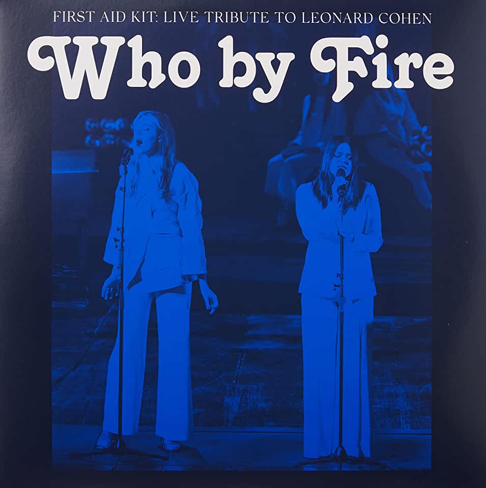 WHO BY FIRE (UK)