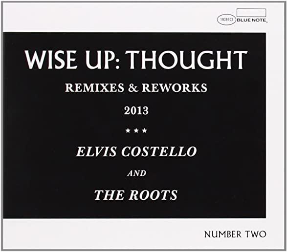 WISE UP: THOUGHT REMIXES & REWORKS