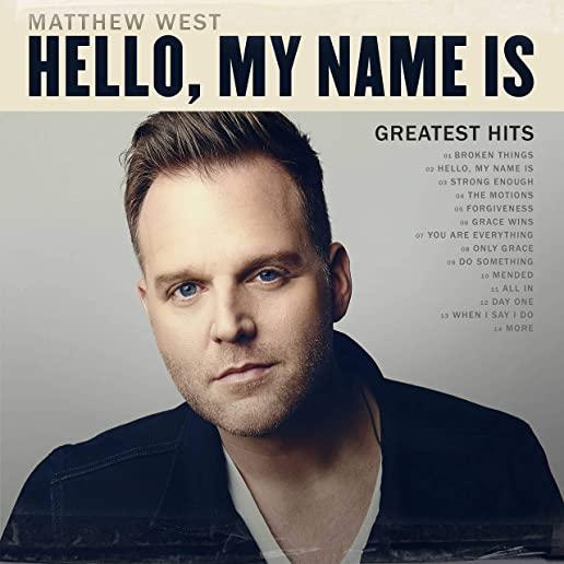 HELLO MY NAME IS: GREATEST HITS