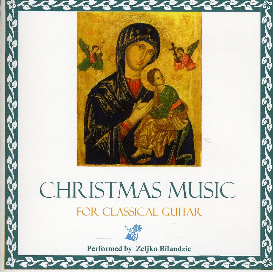 CHRISTMAS MUSIC FOR THE CLASSICAL GUITAR