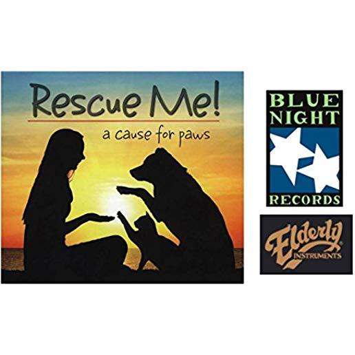 RESCUE ME: A CAUSE FOR PAWS / VARIOUS
