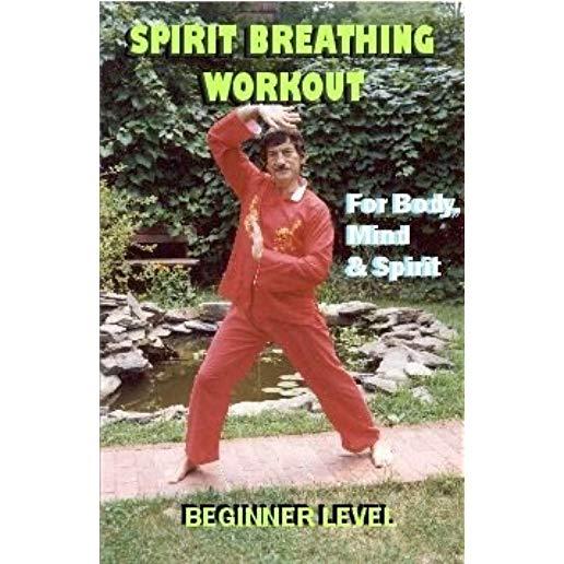 SPIRIT BREATHING WORKOUT (BEGINNER LEVEL)