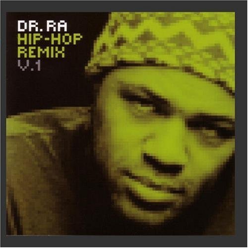 DR. RA HIP-HOP REMIX 1