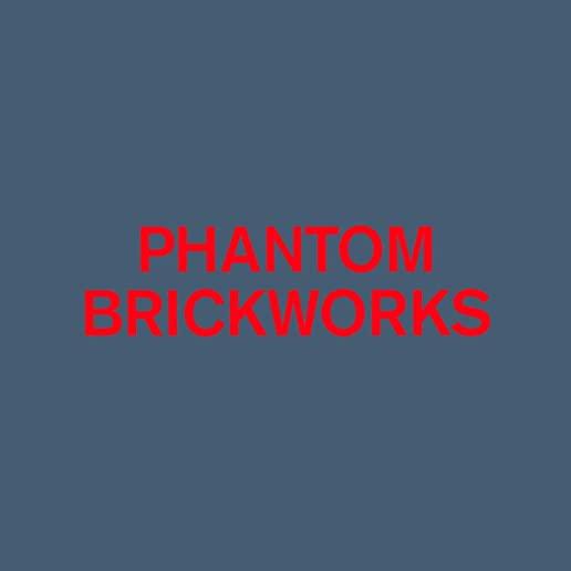 PHANTOM BRICKWORKS (IV & V) (DLCD)