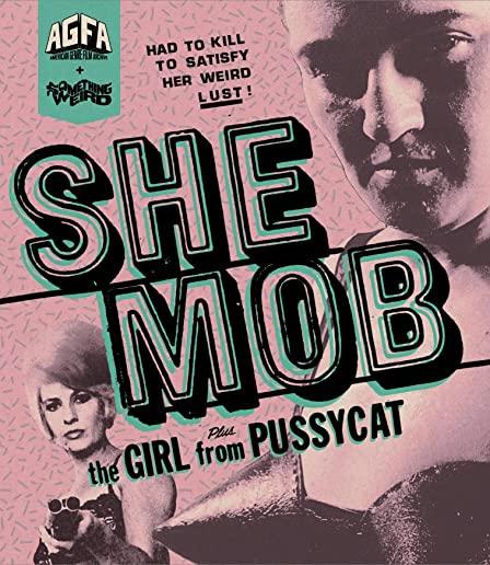 SHE MOB & GIRL FROM PUSSYCAT