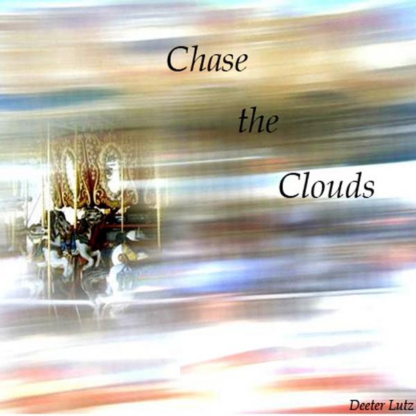 CHASE THE CLOUDS