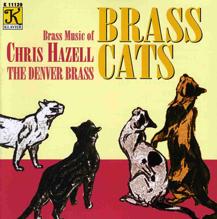 BRASS CATS: BRASS MUSIC OF CHRIS HAZELL