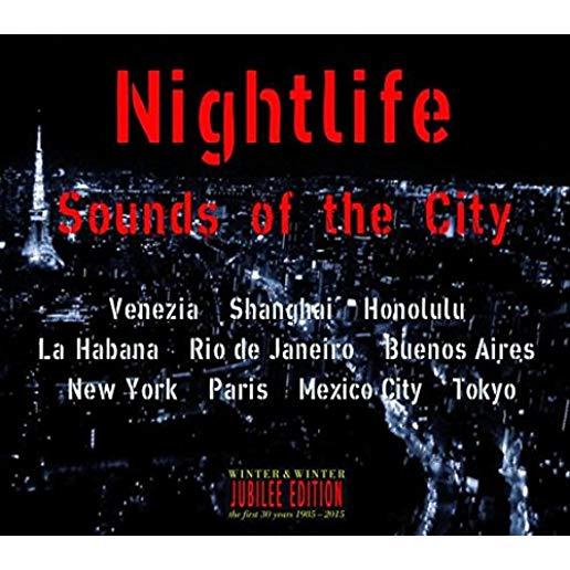 NIGHTLIFE: SOUNDS OF THE CITY / VARIOUS (DIG)
