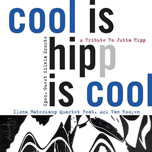 COOL IS HIPP IS COOL
