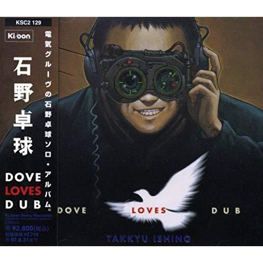 DOVE LOVES DUB (JPN)