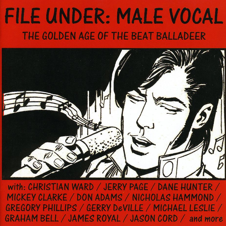 FILE UNDER: MALE VOCAL - THE GOLDEN AGE OF THE BEA