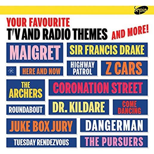YOUR FAVOURITE TV & RADIO THEMES & MORE / VARIOUS
